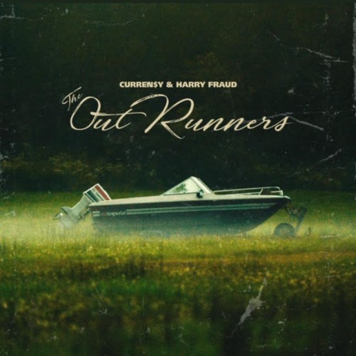 The Outrunners - Curren$y & Harry Fraud (Jets)