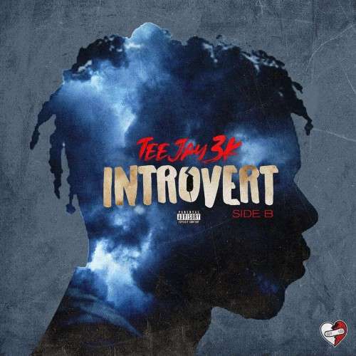 Teejay3k - Introvert: Side B