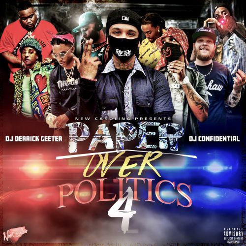 Paper Over Politics 4 - DJ Derrick Geeter x DJ Confidential
