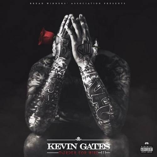 Murder For Hire 3 - Kevin Gates