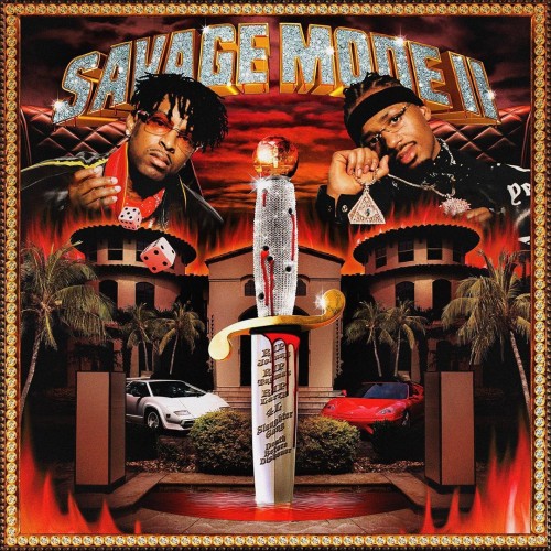 Savage Mode II - 21 Savage & Metro Boomin