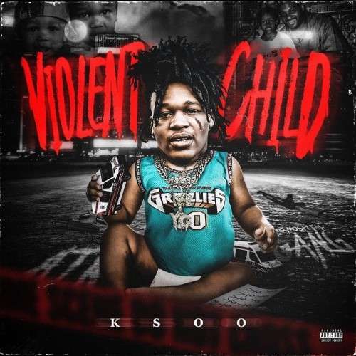 Ksoo - Violent Child