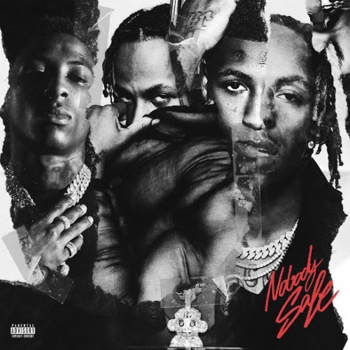 Nobody Safe - Rich The Kid & NBA Youngboy