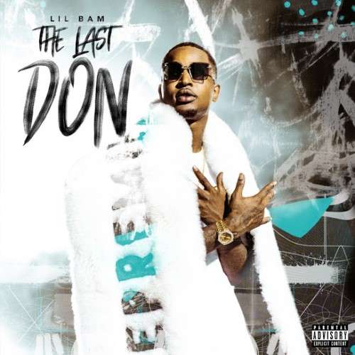 Lil Bam - The Last Don