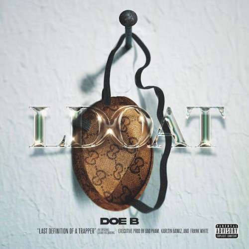Doe B - The Last Definition Of A Trapper