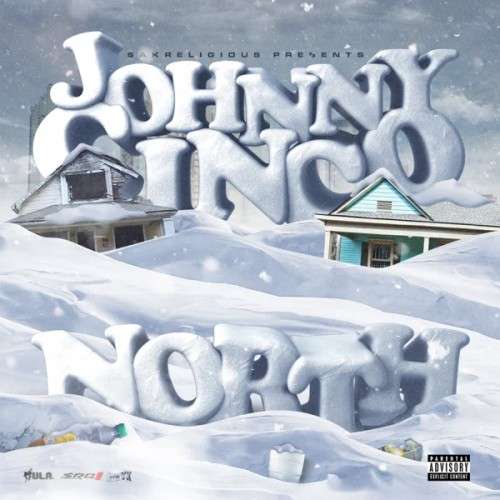 Johnny Cinco - North