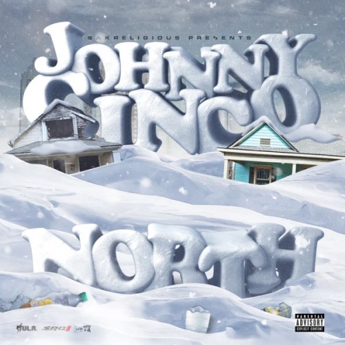 North - Johnny Cinco