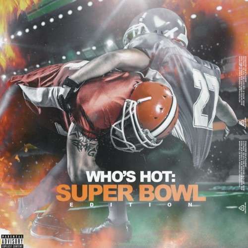Various Artists - Who's Hot: Superbowl Edition
