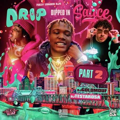 Various Artists - Drip Dipped In Sauce 2