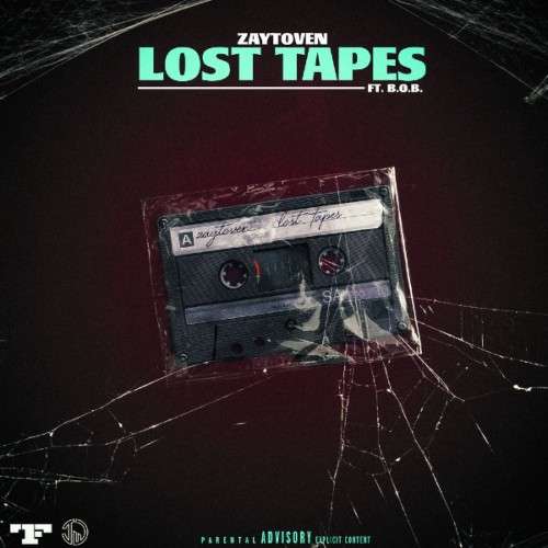Various Artists - Zaytoven Lost Tapes (B.o.B Edition)