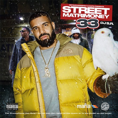Street Matrimoney 33 - DJ S.R., Mixtape Monopoly