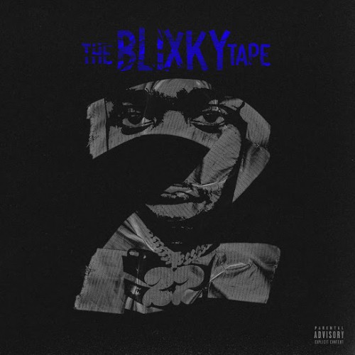 The Blixky Tape 2 - 22Gz ()