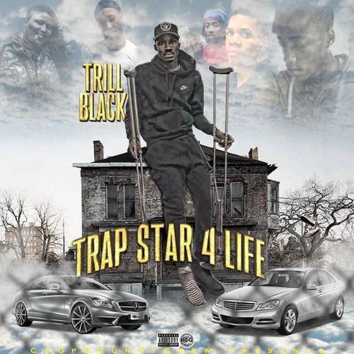 TrapStar 4 LIFE - Trill Black (DJ Rizzo Gates)