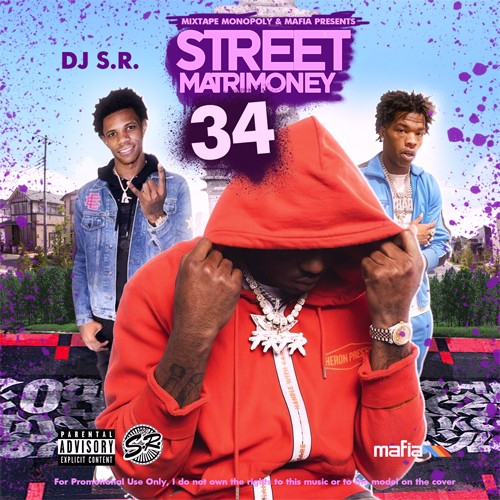 Street Matrimoney 34 - DJ S.R., Mixtape Monopoly