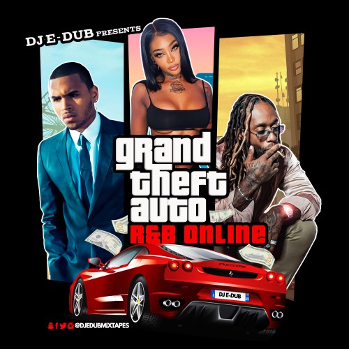 GTA R&B Online - DJ E-Dub