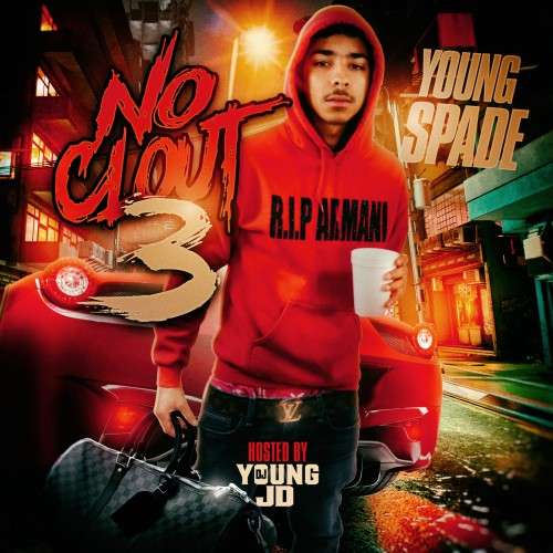 Young Spade - No Clout 3
