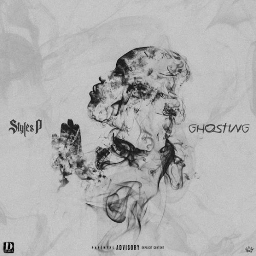 Ghosting - Styles P ()