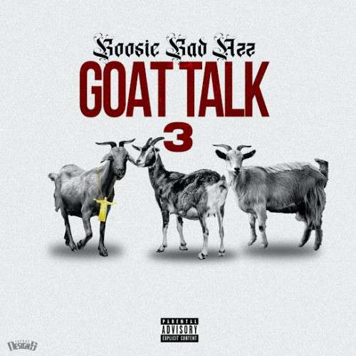 Boosie Badazz - Goat Talk 3