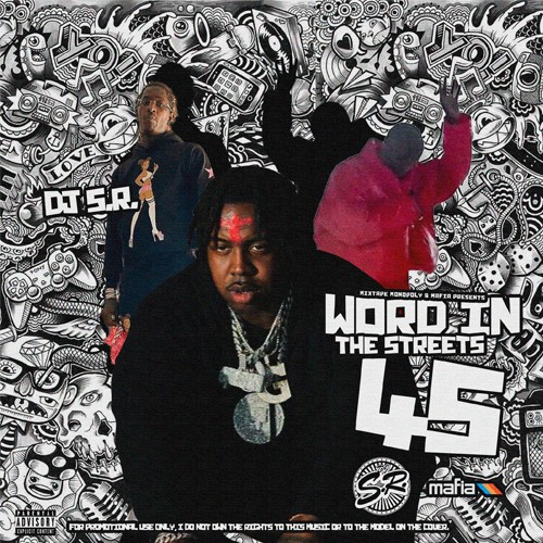 Word In The Streets 45 - DJ S.R., Mixtape Monopoly