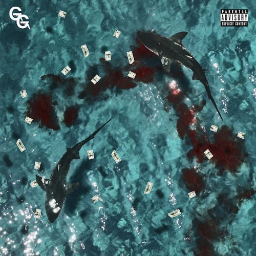 Don't Feed The Sharks - Shy Glizzy (Glizzy Gang)