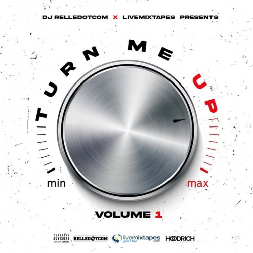 Turn Me Up - DJ Relle