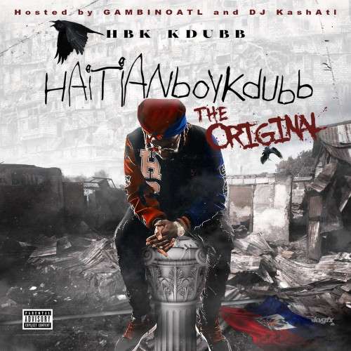 HBK KDubb - HaitianBoykdubb (The Original)
