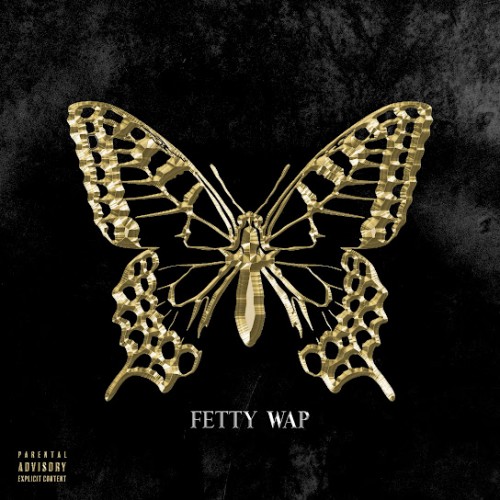 The Butterfly Effect - Fetty Wap ()