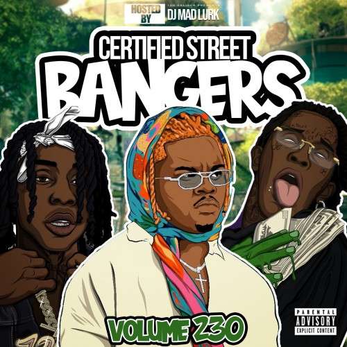 Various Artists - This Weeks Certified Street Bangers 232
