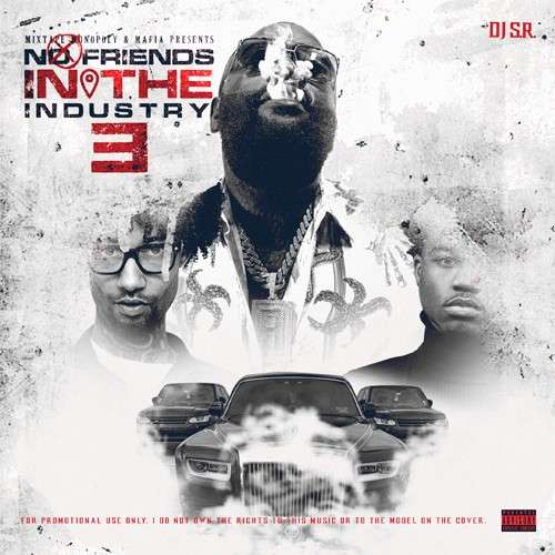 Various Artists - No Friends In The Industry 3