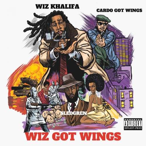 Wiz Khalifa, Cardo & Sledgren - Wiz Got Wings