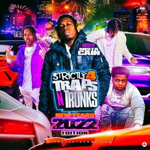 Strictly 4 The Traps N Trunks (New Years 2022 Edition) cover