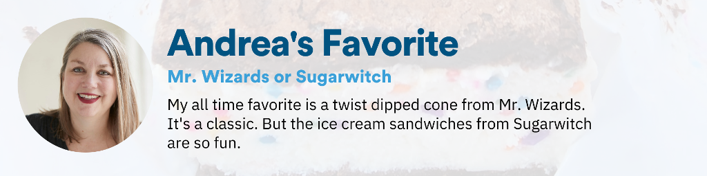 Andrea's Ice Cream Favorites in St. Louis