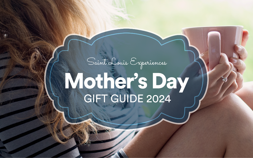 Mother's Day Gift Guide St. Louis Moms