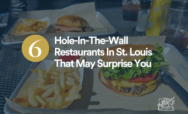 Hole-In-The-Wall Restaurants in St. Louis