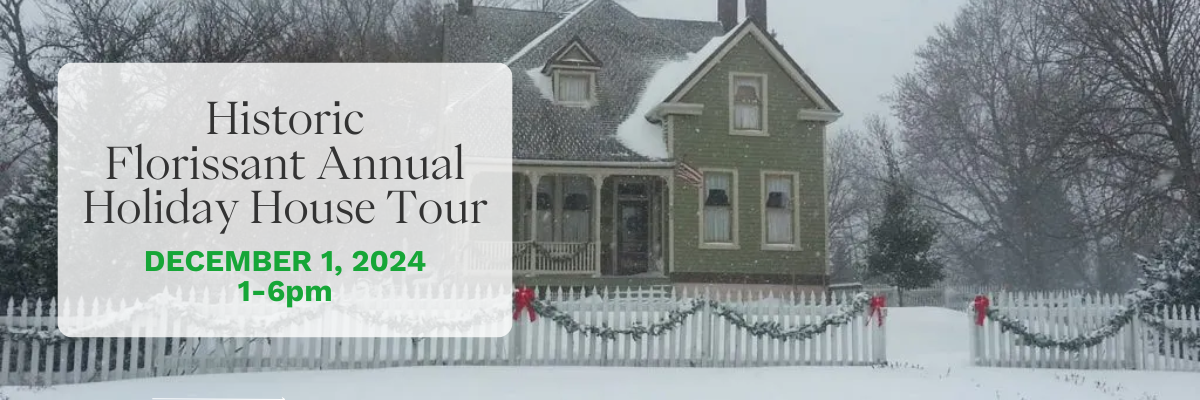 Florissant Holiday House Tour