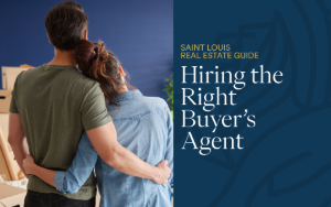 Hiring The Right Buyer's Agent In St. Louis