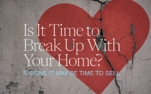 break up with home