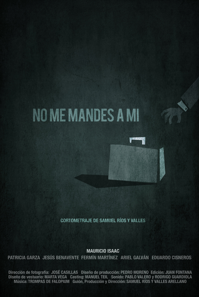 Samuel Ríos y Valles - No me mandes a mi
