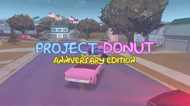 Banner image for Project Donut: Anniversary Edition