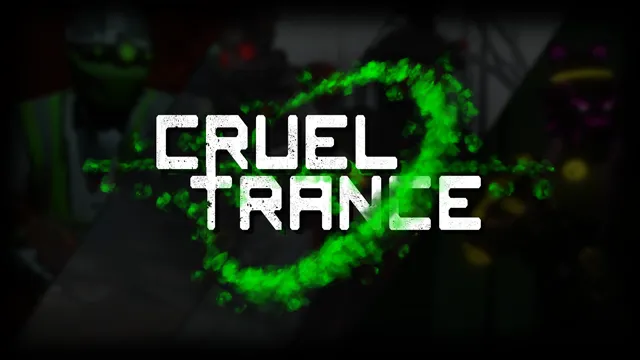 Banner image for Cruel Trance
