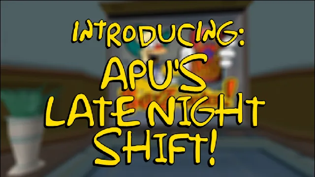 Banner image for Apu's Late Night Shift