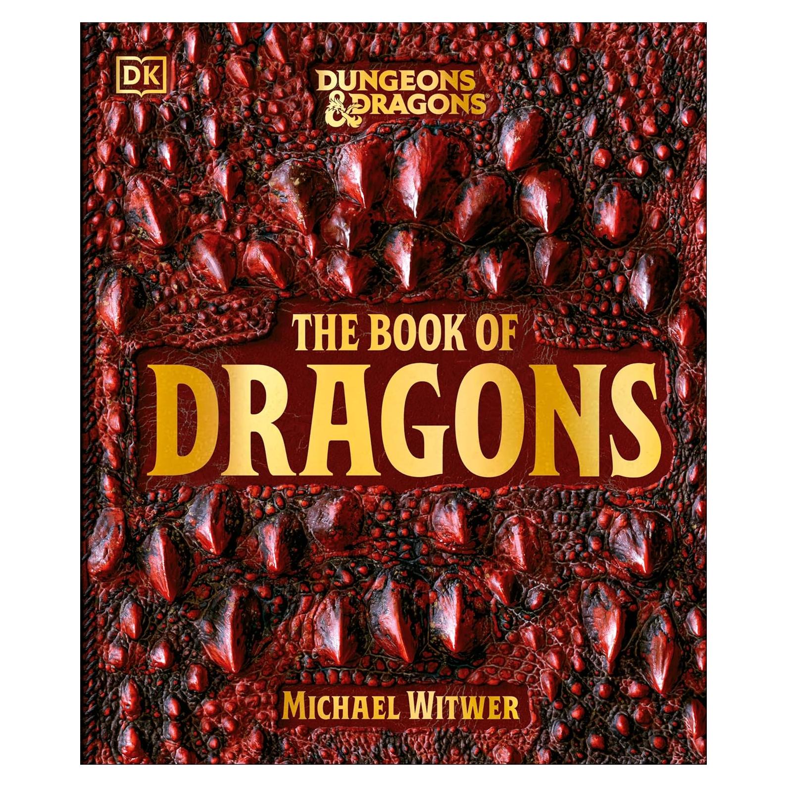 Dungeons and Dragons The Book of Dragons (DK Dungeons & Dragons)