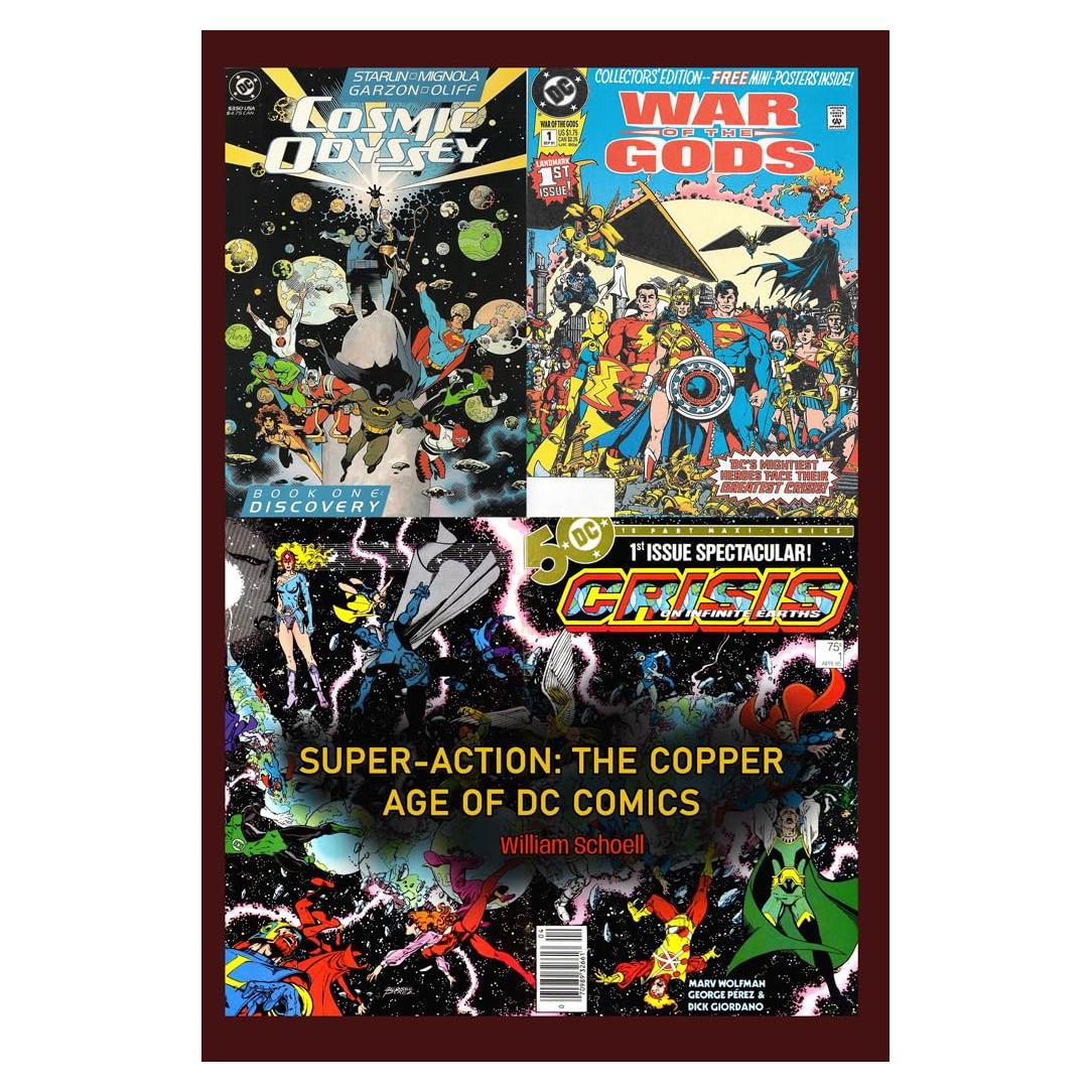 Super-Action: La Edad de Cobre DC Comics 1984-1991 - Español