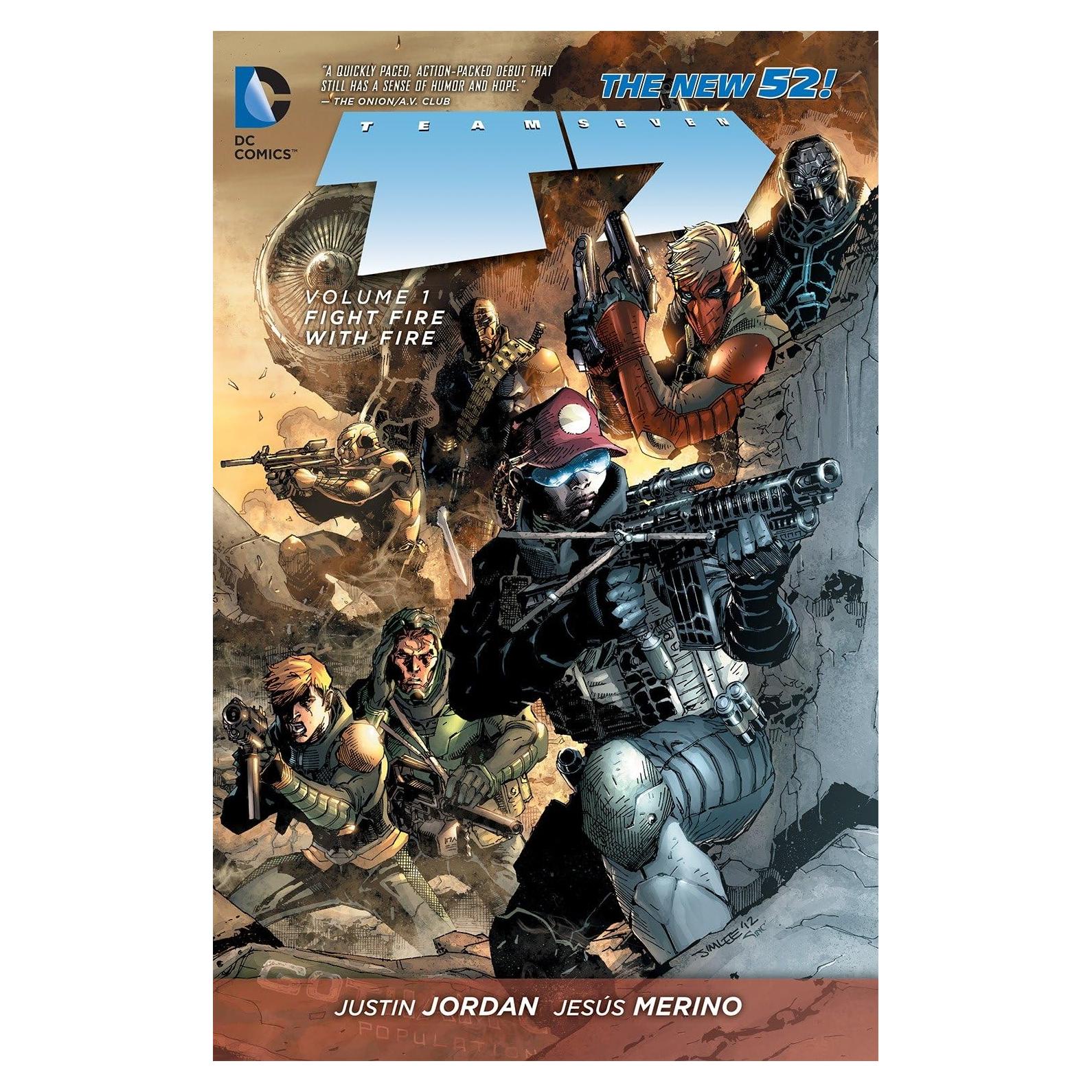 Team 7, Vol. 1: Fight Fire With Fire (The New 52)