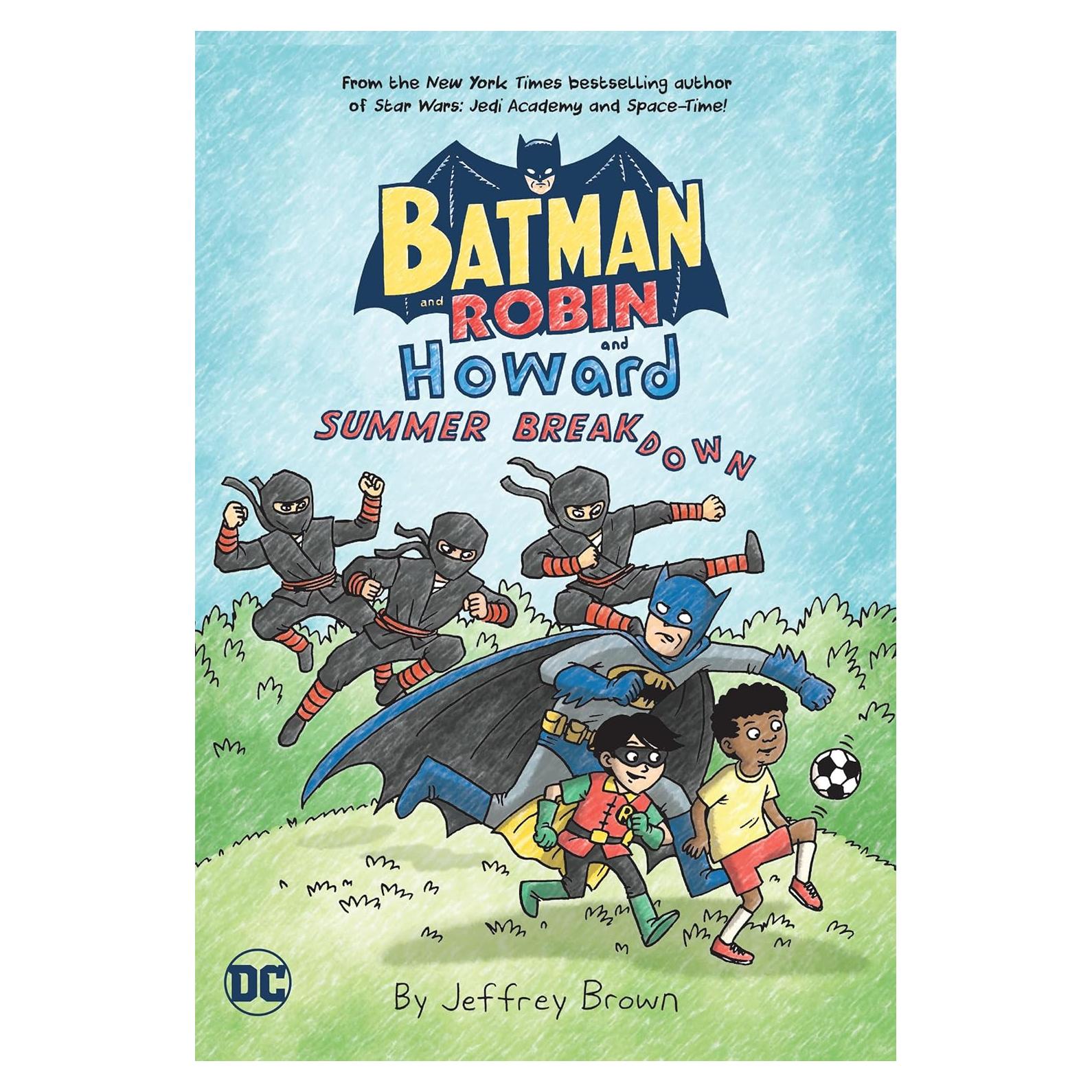 Batman and Robin and Howard: Summer Breakdown