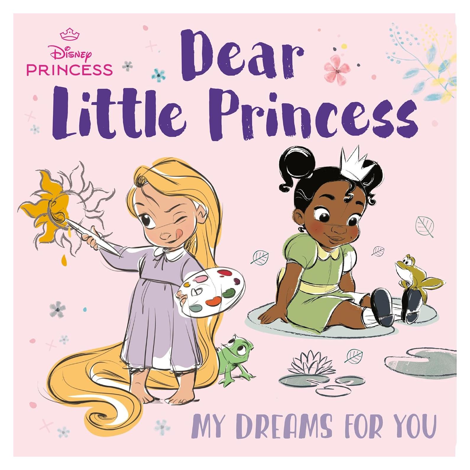 Dear Little Princess: My Dreams for You (Disney Princess)