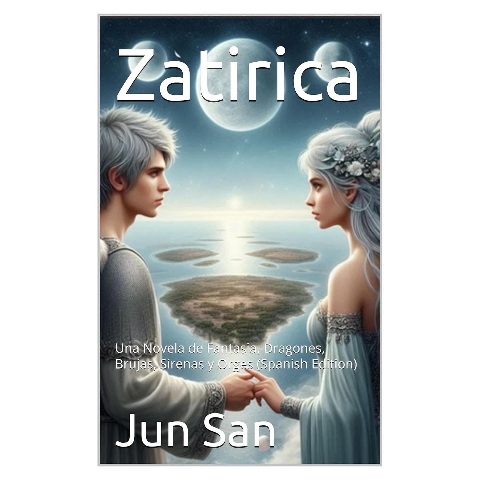 Zatirica: Novela Fantasía en Español - 322 Páginas