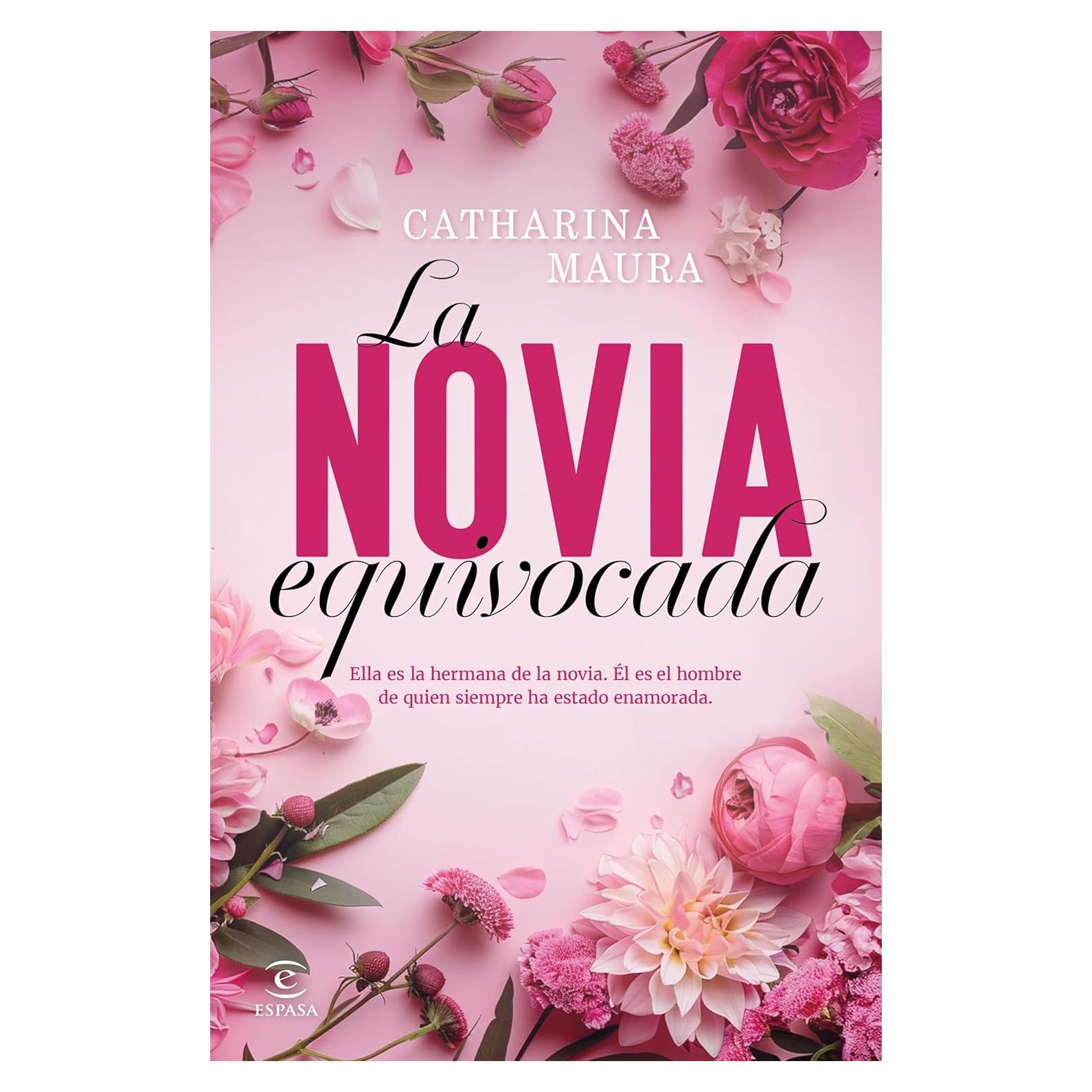 La Novia Equivocada - Espasa México - Edición Kindle