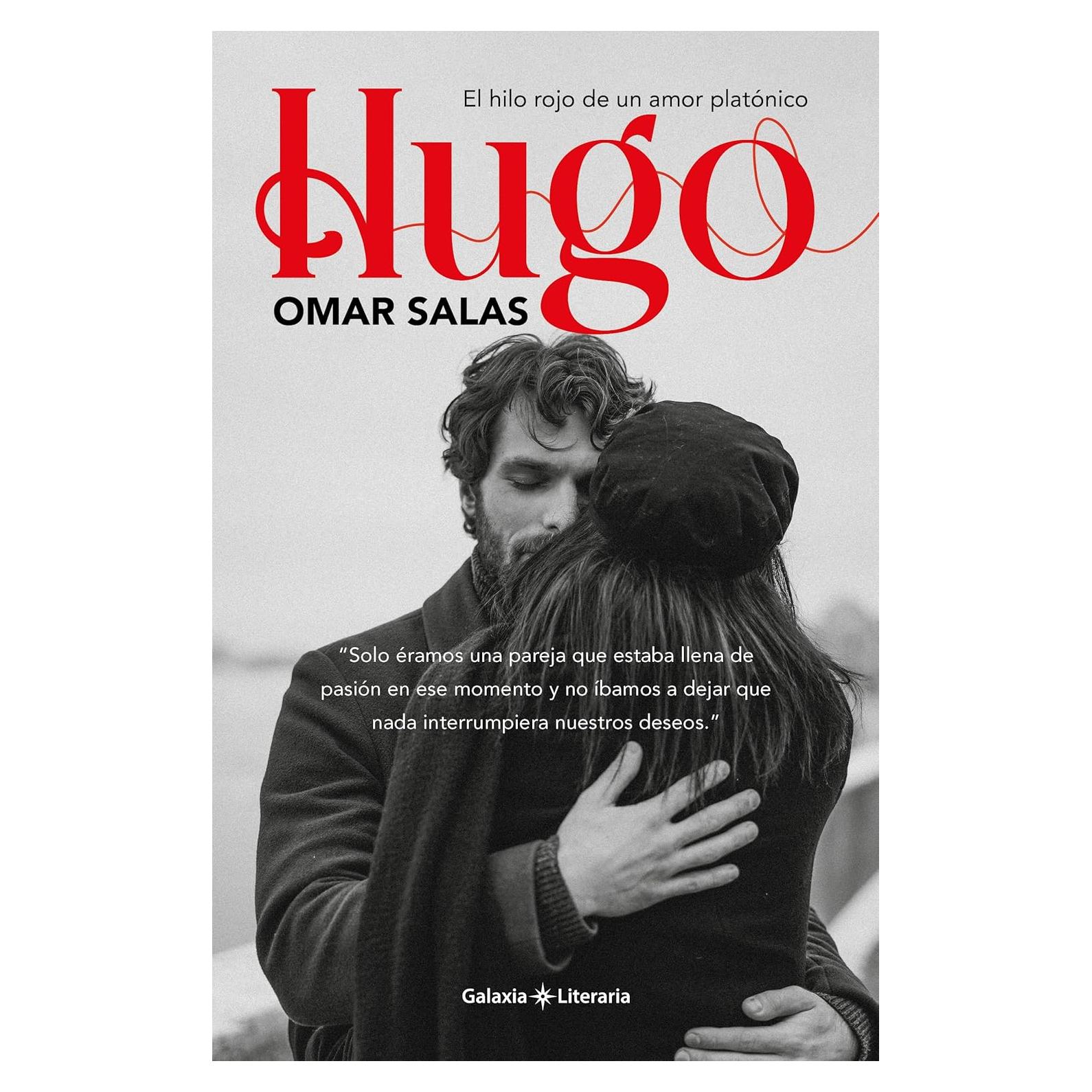 Hugo, novela de Omar Salas sobre amor y crecimiento