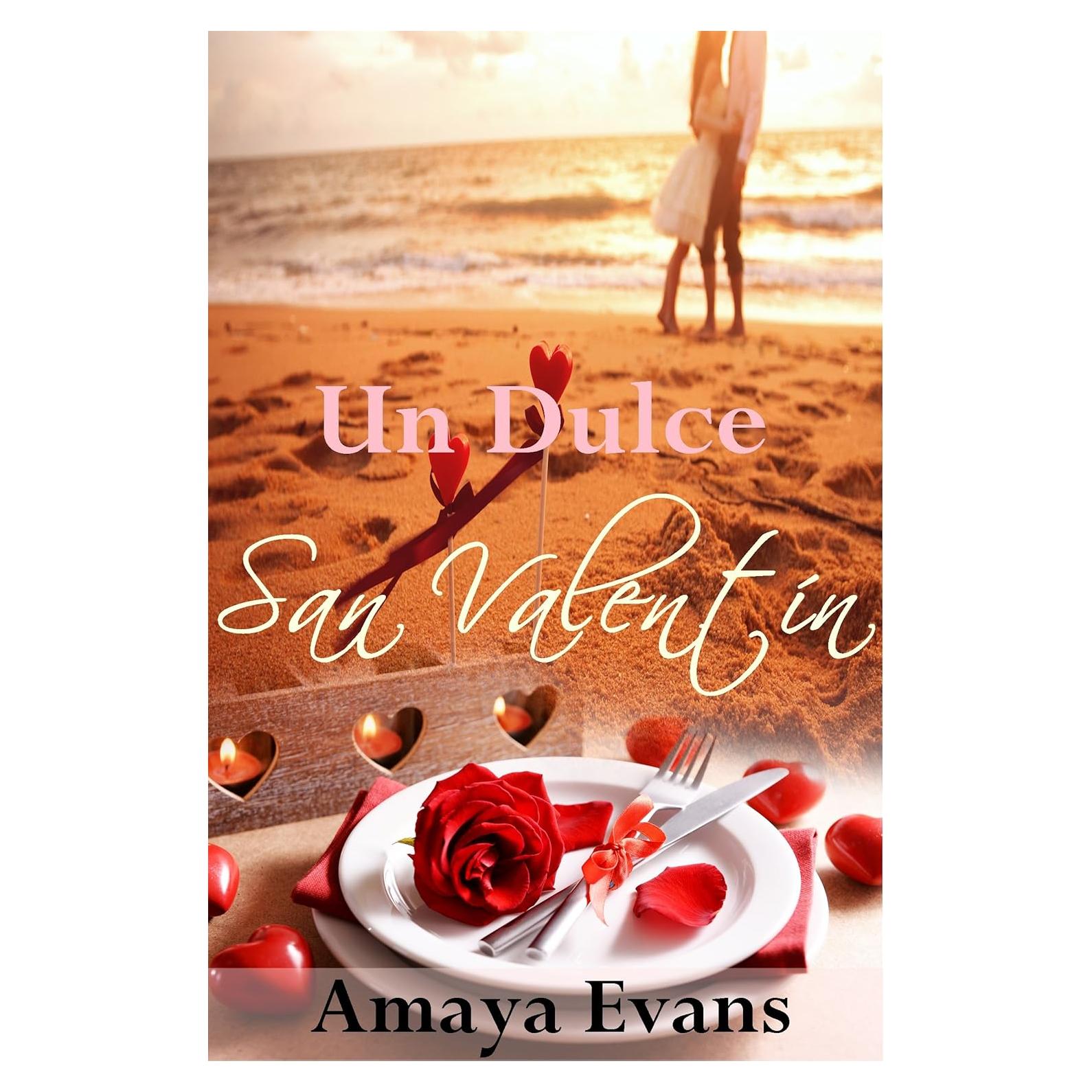 Un Dulce San Valentín (Spanish Edition)